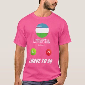 Uzbekistan Flag Souvenir Uzbekistan Is Calling Is  T-Shirt