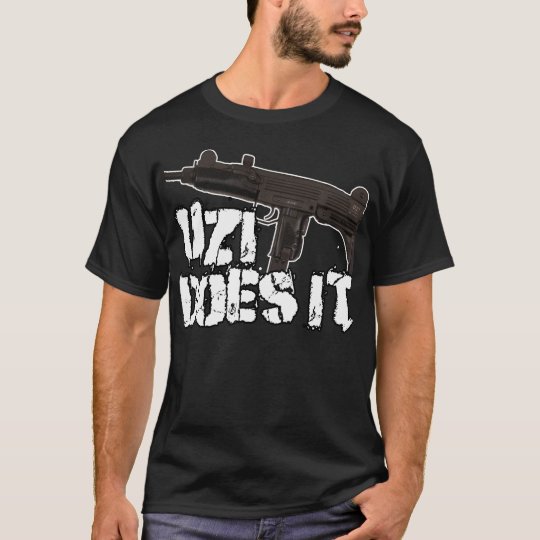 uzi does it shirt