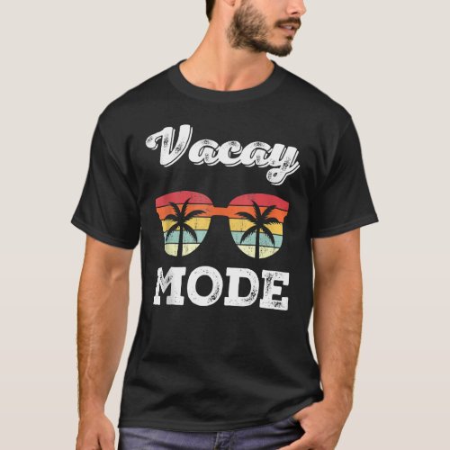 V acay Mode Sunglasses Retro S ummer B each V acat T_Shirt