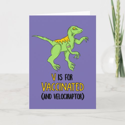 V is for Vaccinated Lets Get Together Dinosaur Card