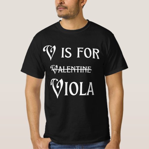 V is for Valentine Viola _ mens tshirt