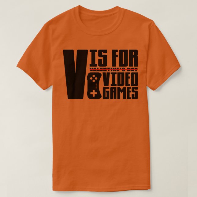 V is for Video Games 1 T-Shirt (Design Front)
