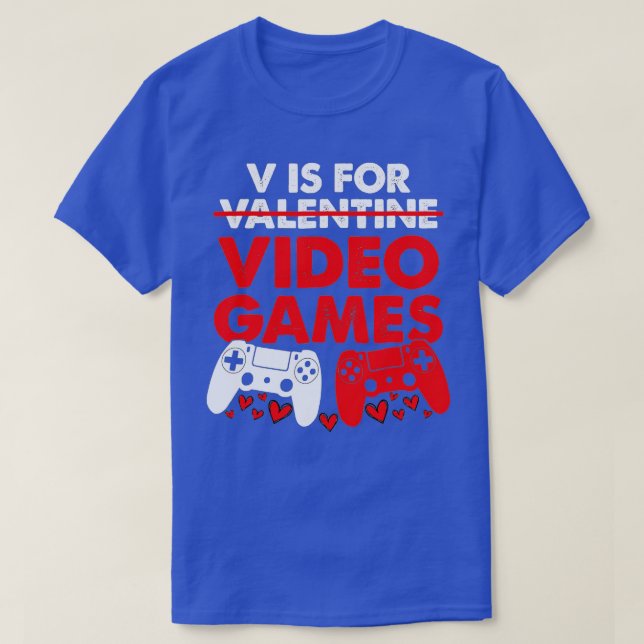 V Is For Video Games Boy Men Funny Valentines Day  T-Shirt (Design Front)