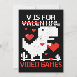 V Is For Video Games Funny Dinosaur T Rex Valentin Invitation