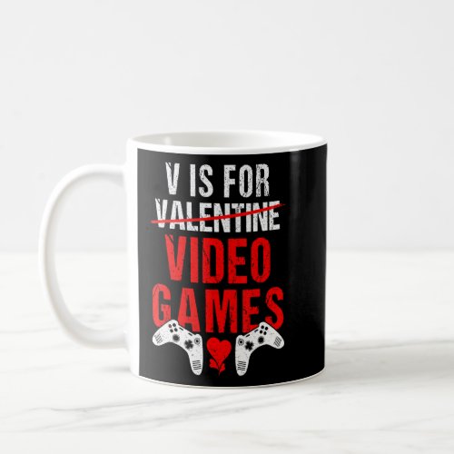 V Is For Video Games Funny Gamer Controller Valent Coffee Mug