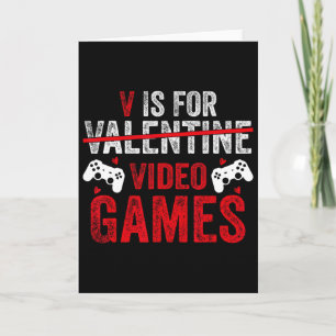 V Is For Video Games Funny Valentine Gamer Card