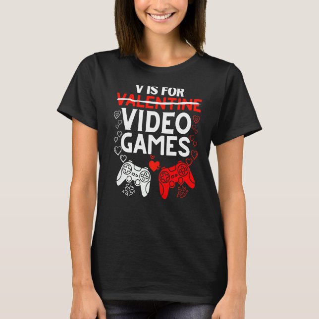V Is For Video Games Funny Valentines Day Boy Men  T-Shirt (Front)