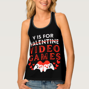 V Is For Video Games Funny Valentines Day Gamer Tank Top