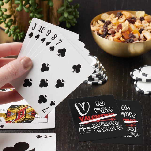 V IS FOR VIDEO GAMES  funny valentines's day       Poker Cards (In Situ)