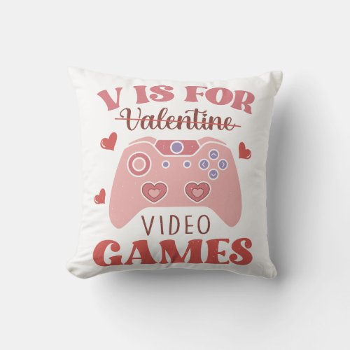 V Is For Video Games Throw Pillow