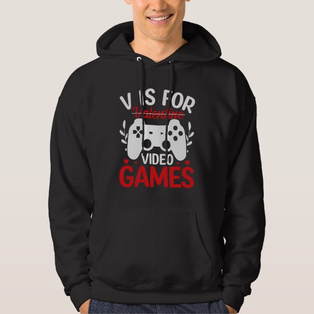 V is for Video Games with Valentine Crossed Out Hoodie (Front)