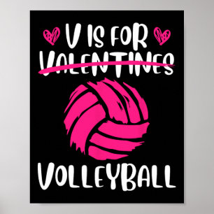 V Is For Volleyball Valentine Love Valentine39s Da Poster