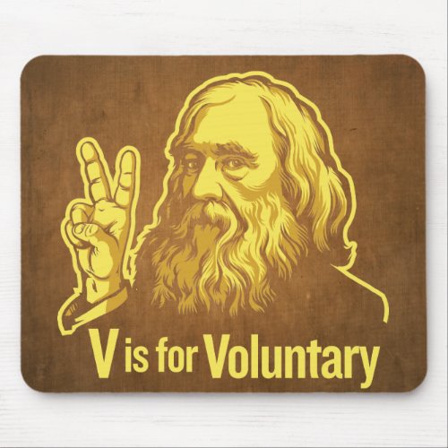 V is for Voluntary Lysander Spooner Mouse Pad