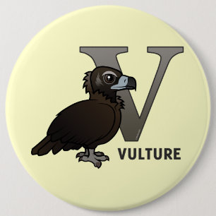 V is for Vulture Button