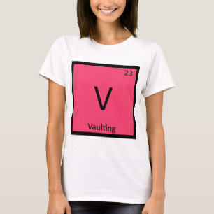 V - Vaulting Track and Field Chemistry Symbol T-Shirt