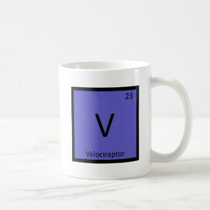 V - Velociraptor Dinosaur Chemistry Periodic Table Coffee Mug
