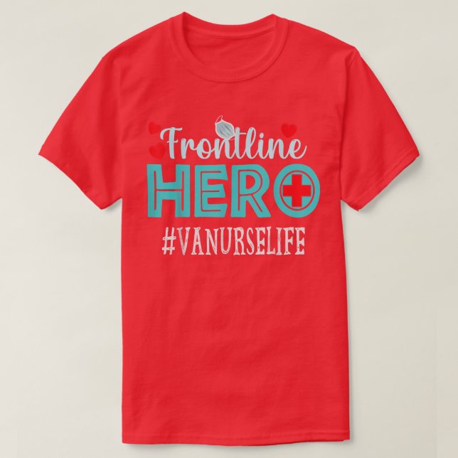 Va Nurse Frontline HeroWorkers Appreciation Women  T-Shirt (Design Front)