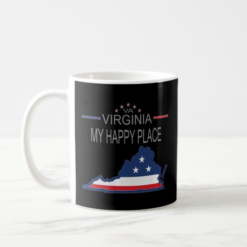 VA Virginia My Happy Place  USA States Flag Map Pr Coffee Mug