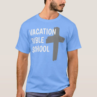 Vacation Bible School VBS Church Camp Shirt