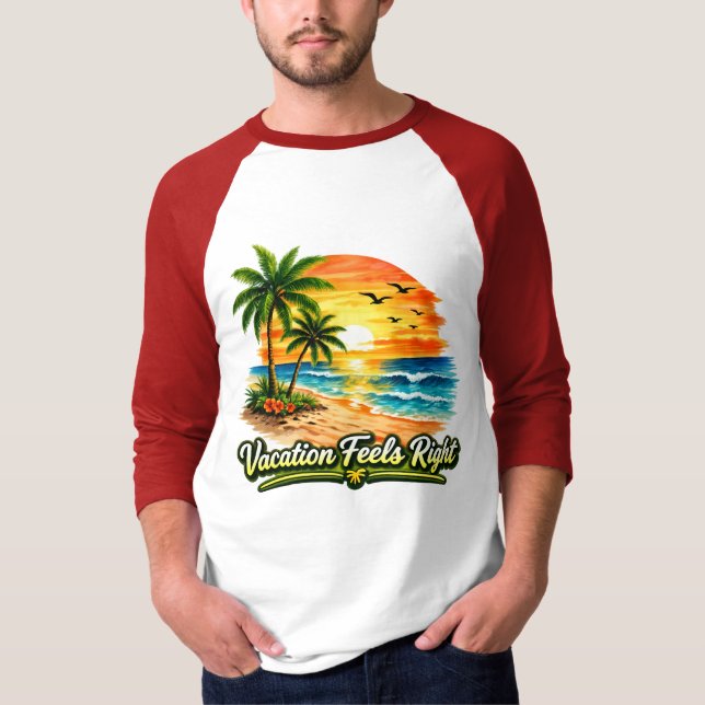 Vacation Feels Right Raglan Baseball Shirt USA (Front)