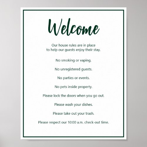 Vacation House Rules Dark Green and White Template Poster
