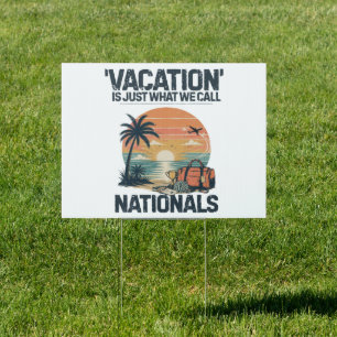 Vacation Is Just What We Call Nationals Sign