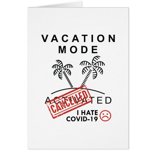 Vacation Mode Cancelled (Front)