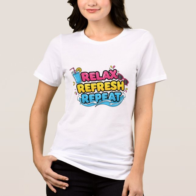 Vacation Mood – Relax, Refresh, Repeat T-Shirt Tri-Blend Shirt (Front)