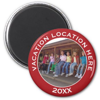 Vacation Photo Souvenir For Family Reunions & More Magnet by NationalParkShop at Zazzle