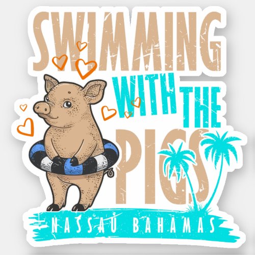 Vacation Pigs Nassau Bahamas Sticker Cruise