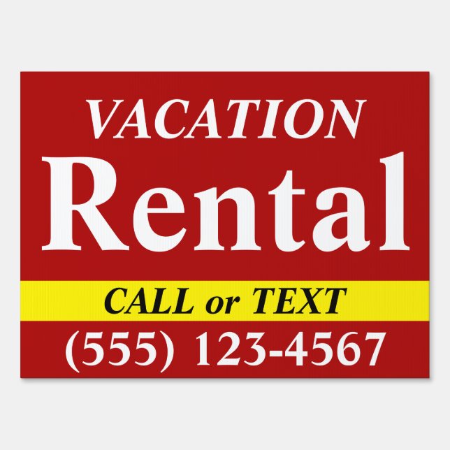 VACATION RENTAL - Call Text Number - 18x24 Yard Sign (Front)
