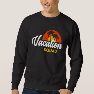 Vacation Squad Family Matching Trip Sweatshirt