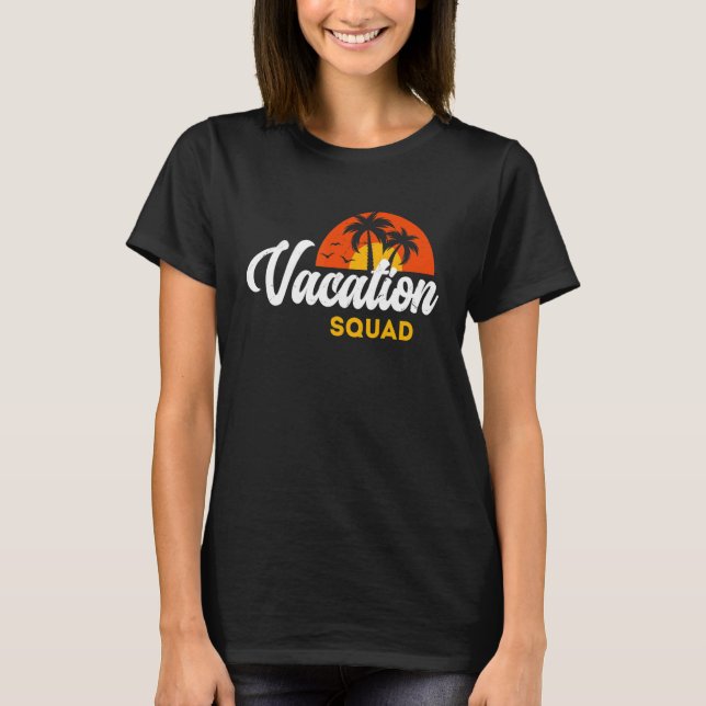 Vacation Squad Family Matching Trip T-Shirt (Front)