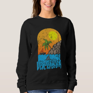 Vacation Summer Sun and Beach Sweatshirt