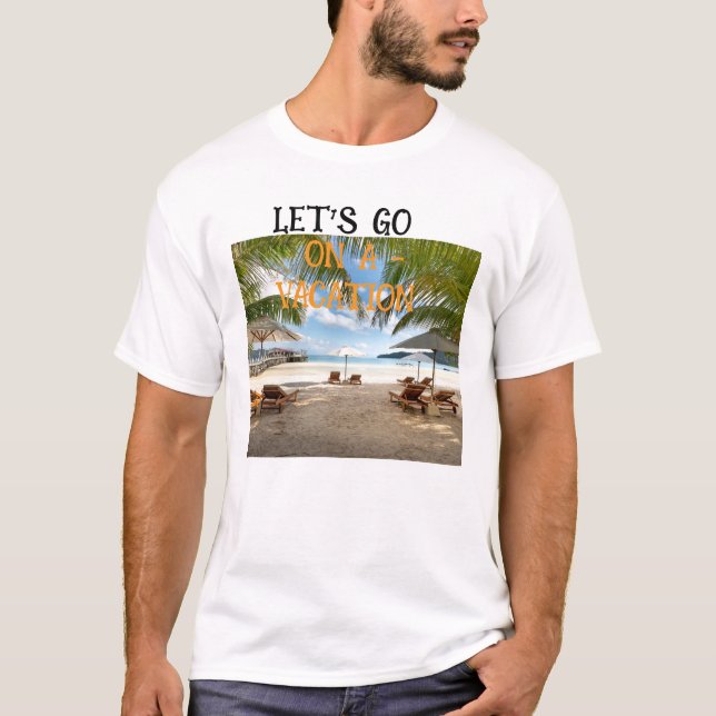 Vacation T-Shirt (Front)