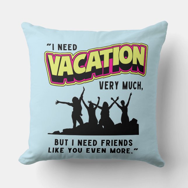 VACATION THROW PILLOW (Front)
