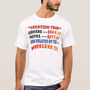 Vacation Trip - Priceless T-Shirt