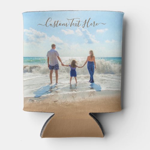 Vacation _ Unique Your Own Design Photo and Text Can Cooler