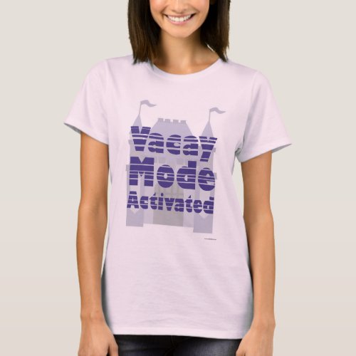 Vacay Mode Activated Theme Castle Design T_Shirt