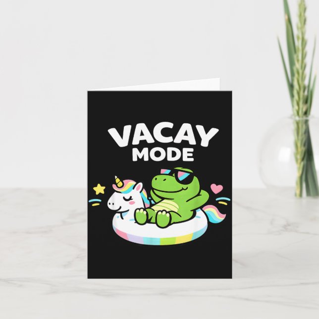 Vacay Mode Cute Dinosaur Unicorn Float Vacation Card (Front)