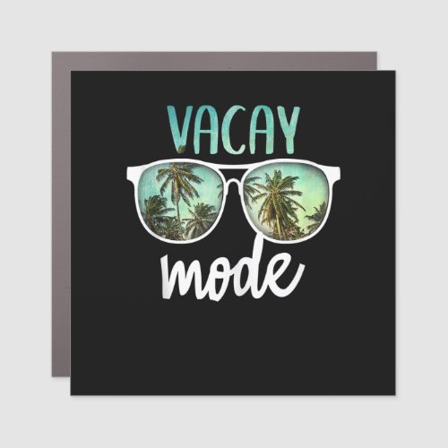 Vacay Mode Cute Vacation Summer Cruise Getaway Car Magnet