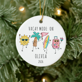 Vacay Mode On Personalized Vacation Ceramic Ornament