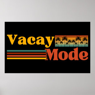 VACAY MODE PAL TREE FAMILY VACATION POSTER