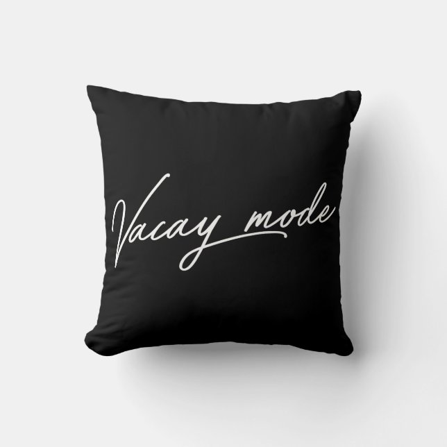 Vacay Mode Throw Pillow (Front)