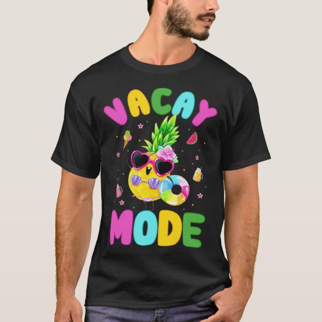 Vacay Mode  Women Girls Vacation Summer Cruise Get T-Shirt (Front)