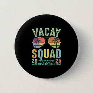 Vacay Squad 2025 Summer Family Together Cruise Tri Button