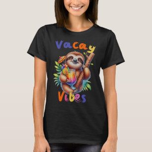 Vacay Vibes Funny Sloth Summer  T-Shirt