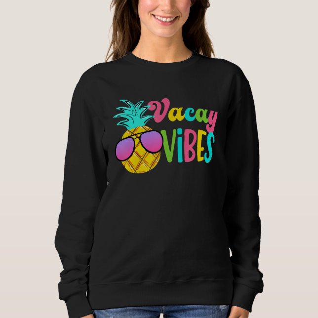 Vacay Vibes Sweatshirt (Front)