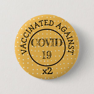 Vaccinated Against Covid-19 Button