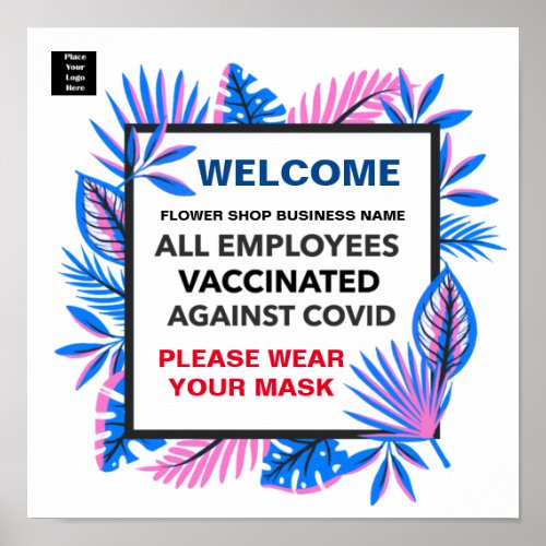  Vaccinated All Employees Business Welcome Poster